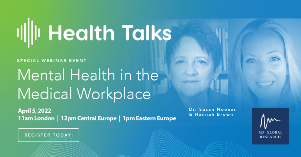 Mental Health in the medical workplace by Dr. Susan Noonan
